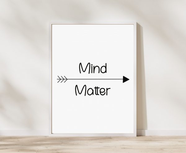 'Mind Over Matter' Wall Print