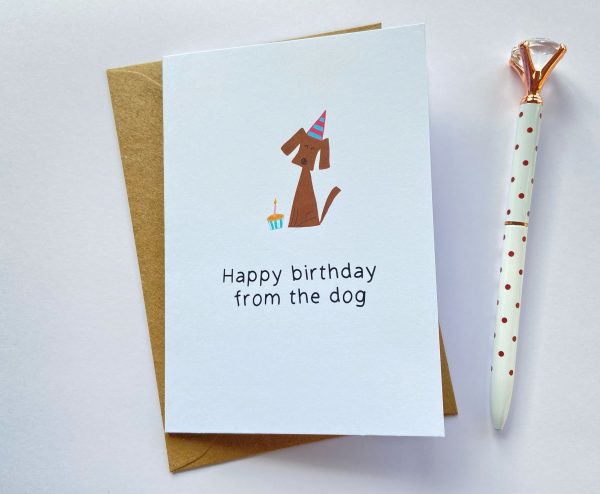 'Happy Birthday From The Dog' Greetings Card
