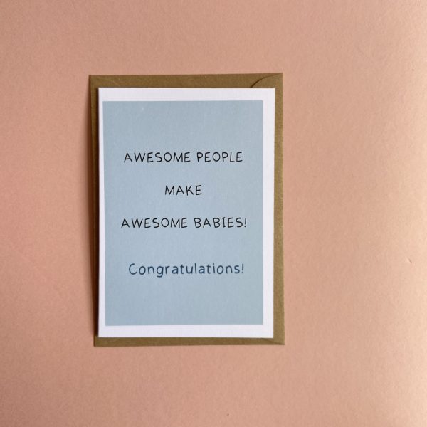 'Awesome people make awesome babies' Greetings Card - Image 5