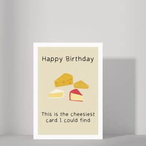 'Cheesy Happy Birthday' Greetings Card
