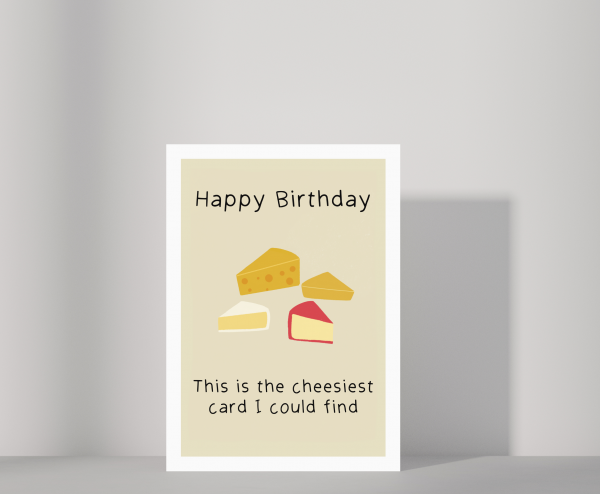 'Cheesy Happy Birthday' Greetings Card