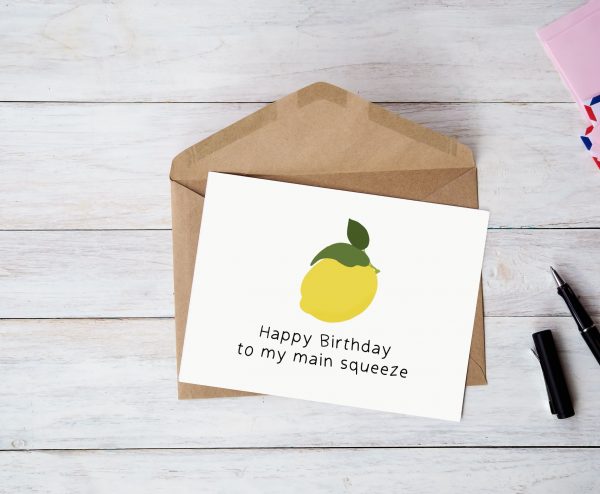 'Happy Birthday To My Main Squeeze' Greetings Card - Image 4