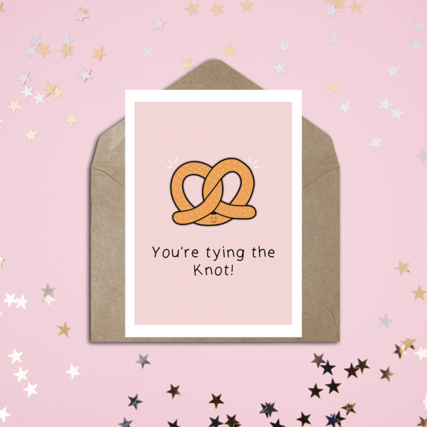 'You're Tying The Knot' Greetings Card - Image 3