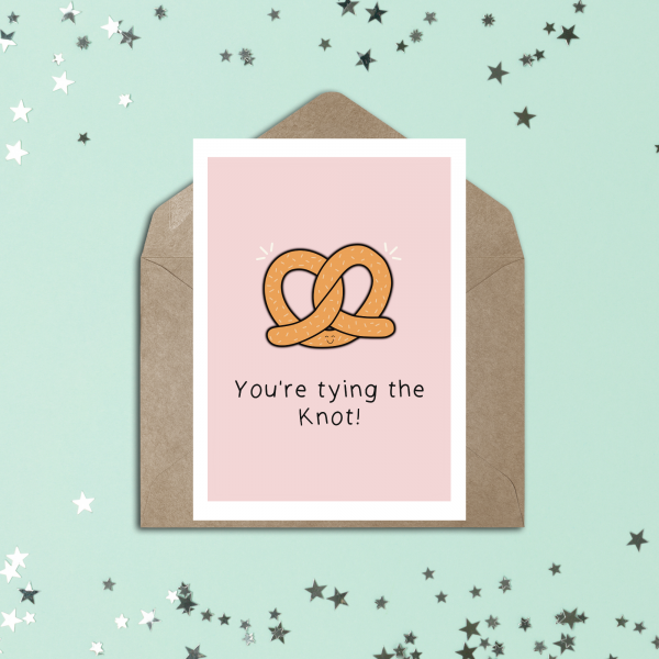'You're Tying The Knot' Greetings Card - Image 2