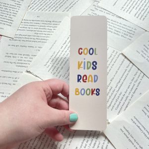 Cool Kids Read Books Bookmark