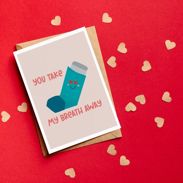 'You take my breath away' Valentines Card - Image 3