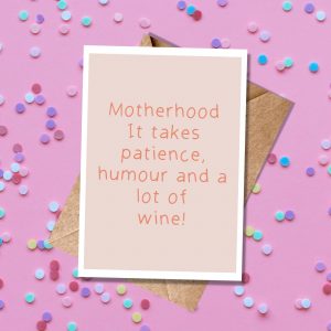 Funny 'Motherhood' Mother's Day Card