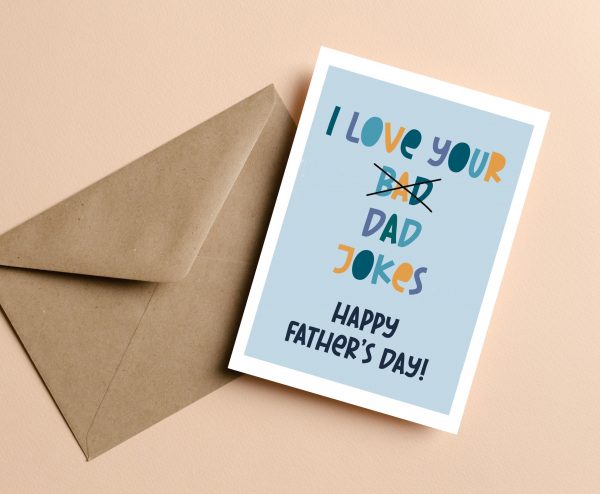 'I Love Your Bad Dad Jokes' Fathers Day Card - Image 3