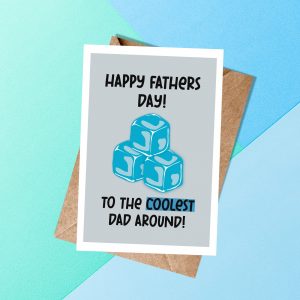 'To The Coolest Dad Around' Fathers Day Card