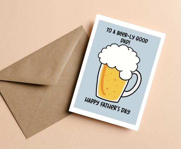 'To  A Beer-ly Good Dad' Fathers Day Card - Image 3